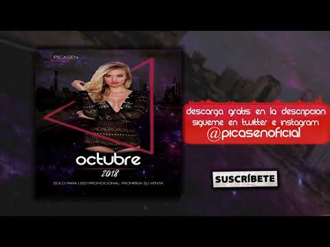 12. Session Dj Picasen - Octubre Invierno 2018 (Reggaeton Trap Latino Mambo Moombahton)