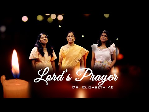 Lords Prayer - A Family worship, Let's sing together, King James Version Mathew 6: 9-13