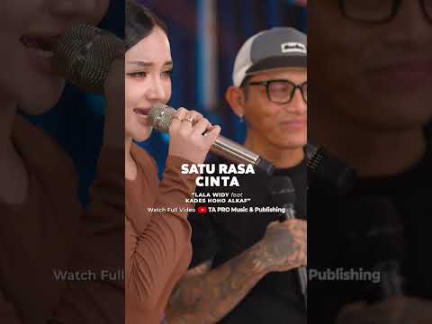 Satu Rasa Cinta - Kades Hoho Feat Lala Widy - Watch Full Video Di YouTube TAPRO MUSIK & PUBLISING