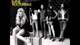 Grace Potter &amp; The Nocturnals - Things I Never Needed