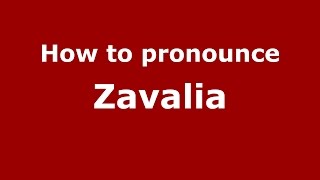 How to pronounce Zavalia