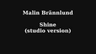 Malin Brännlund - Shine (Studio Version)