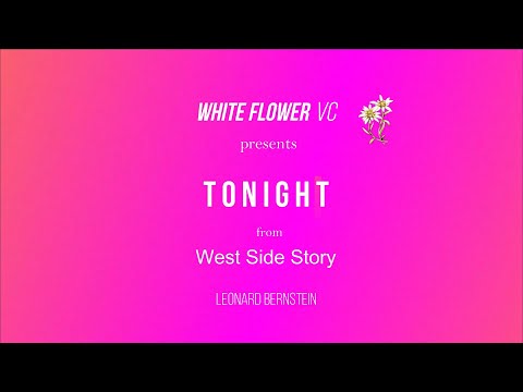 WHITE FLOWER VC II - Tonight