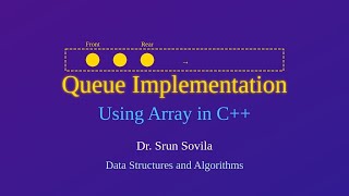 Week 08 - Queue Implementation using Array in C++