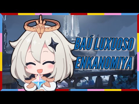 COMO LIBERAR BAÚ LUXUOSO EM ENKANOMIYA - GENSHIN IMPACT - ATUALIZAÇÃO 2.4