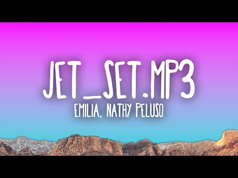 Emilia, Nathy Peluso - JET_Set.mp3