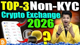 Best Non-KYC Exchange 2026 | Best Crypto Exchange 2026 | Top 3 Crypto Exchange |
