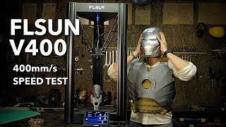 FLSUN V400 3D printer max speed test + Iron Man suit updates @ALEXLAB