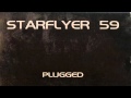 "Duel Overhead Cam" - Starflyer 59