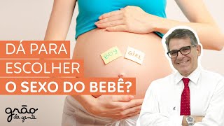 É POSSÍVEL ESCOLHER O SEXO DO BEBÊ DE FORMA NATURAL?