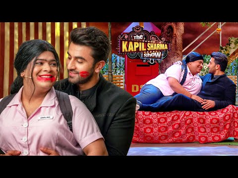 Show में Bumper और Ranbir Kapoor ने किया funny romance | The Kapil Sharma Show  || Latest Episode ||