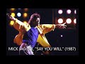 MICK JAGGER, "SAY YOU WILL" (1987)