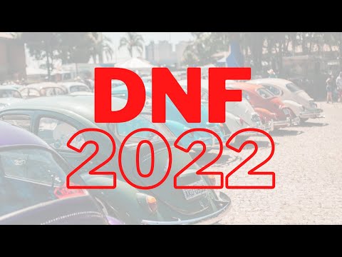 DNF 2022 - FOMOS EM UM ENCONTRO DE FUSCAS