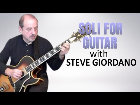 Steve Giordano - Soli for Guitar