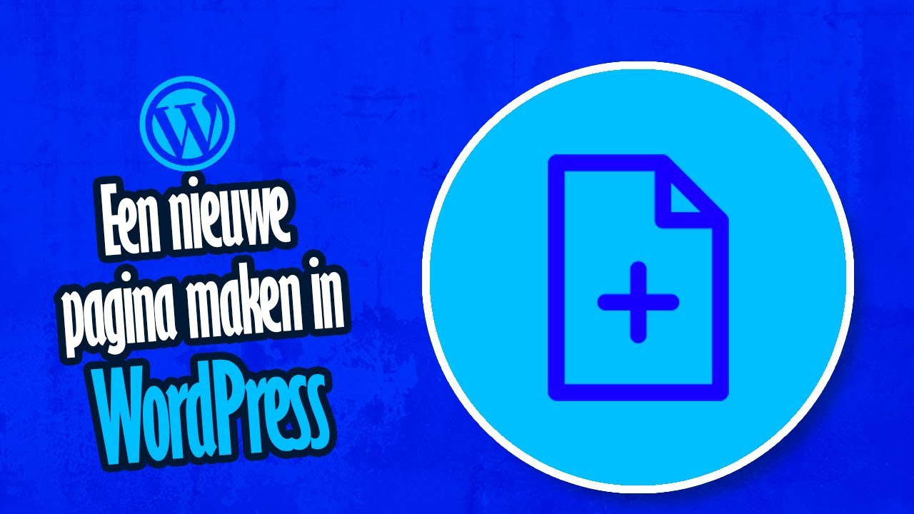 WordPress | Een nieuwe pagina maken