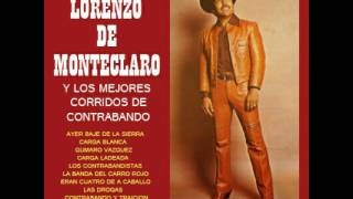 Ayer Baje De La Sierra - Lorenzo De Monteclaro