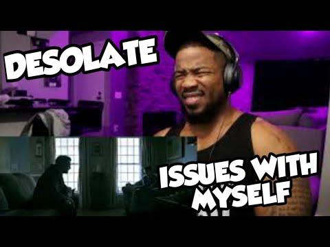 REFLECTION RAP - DESOLATE - ISSUES WITH MY SELF - REACTION