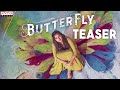 Butterfly Movie Teaser | Anupama Parameswaran, Nihal Kodhaty, Bhumika | Gen’nexT Movies