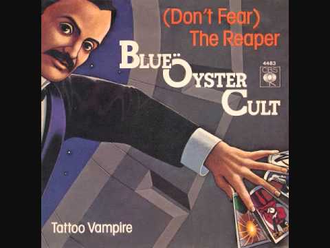 (Don't Fear) The Reaper / Blue Oyster Cult  --- Single Version,1976