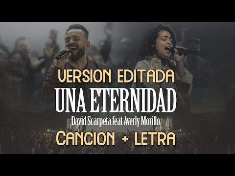 Una Eternidad - David Scarpeta ft Averly Morillo