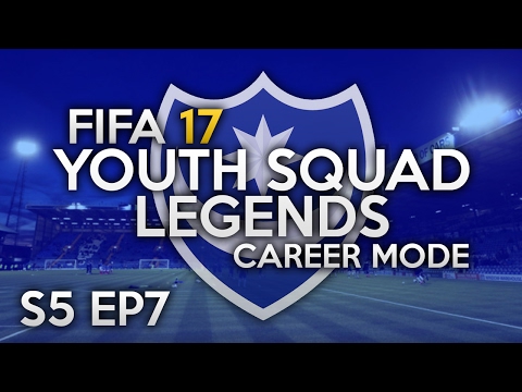 FIFA 17 CAREER MODE | S5 EP7 | POWERING THROUGH | YOUTH SQUAD LEGENDS