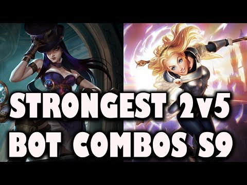 Strongest Bot Lane Combos For Season 9 | Most OP Bot Lane Synergies ~ League of Legends