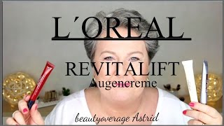 LORÈAL | Meine Augencreme-Routine | Revitalift Laser X3/Filler Auge |beautyoverage Astrid