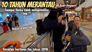 Download lagu 10 TAHUN MERANTAU SAMPAI IBUKU TIDAK MENGENALIKU LAGI⁉️ SEMPAT DIKIRA ORANG CINA mp3