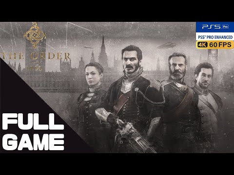 THE ORDER: 1886 Full Walkthrough Gameplay – PS5 Pro 4K 60FPS No Commentary