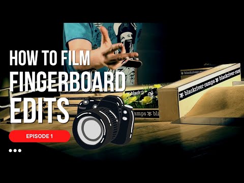 How To Film Fingerboarding: Introduction (1/4)