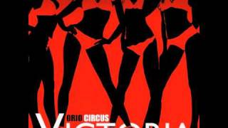 Orio Circus - Victoria