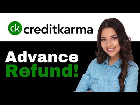 Credit Karma Refund Advance