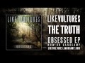 Like Vultures - The Truth (ft. Vinny Win from Above ...
