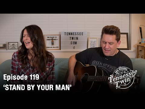 'Stand By Your man' -  Tammy Wynette Cover - The Sofa Sessions with Tennessee Twin #119