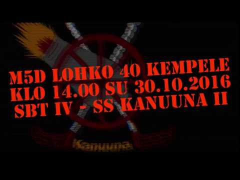 M5D: SBT IV - SS Kanuuna II (30.10.2016)