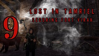 ESO Lost in Tamriel - Episode 9 - Securing Fort Virak