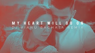 Melitta Siomos &amp; Luis | Céline Dion - My Heart Will Go On (Dj Vianu Bachata Remix) [Caleb &amp; Kelsey]