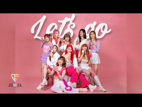 Jewel Girls - รถไอติม (Let's Go) 'Official MV'