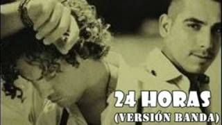David Bisbal &amp; Espinoza Paz - 24 Horas (Versión Banda) &#39;Estreno 2010&#39;
