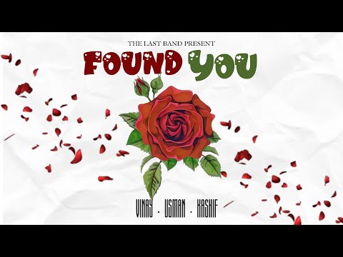 FOUND YOU - THE LAST BAND