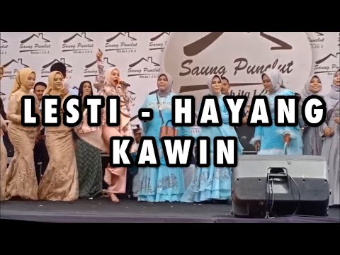 LESTI HAYANG KAWIN #LESTY