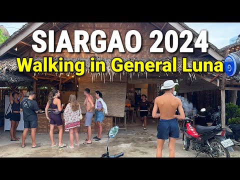 SIARGAO 2024 | Foreigners Favorite Island in the Philippines! | Walk Tour in General Luna