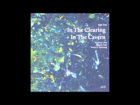 EPLE TRIO   -   In The Clearing