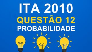 ITA 2010  - questão 12