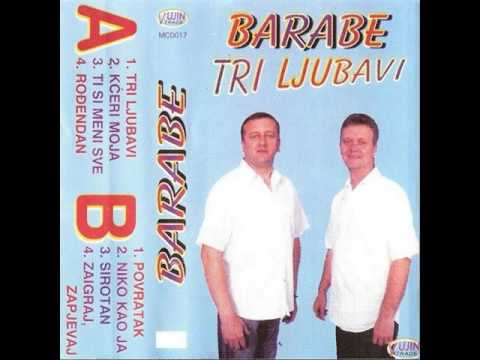 Barabe: Ti si meni sve