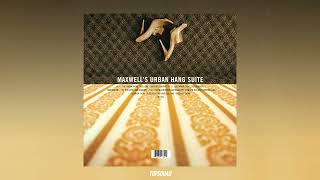 Maxwell - Ascension (Don&#39;t Ever Wonder)