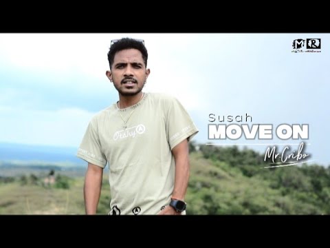 Mr.Cribo || Susah Move On || Lagu Tebe 2025 (MV)