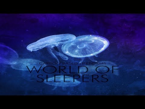 Carbon Based Lifeforms - World Of Sleepers (24-bit 2015 Remaster) [Full Album]