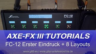 Video thumbnail for AXE FX III: FC12 Erster Eindruck + Default Layouts by Bernd Kiltz - Gitarrenvideos