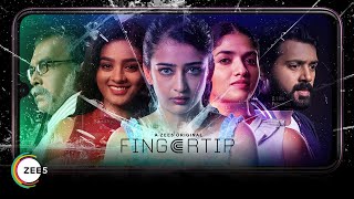 Fingertip | Teaser | A ZEE5 Original | Streaming Now On ZEE5